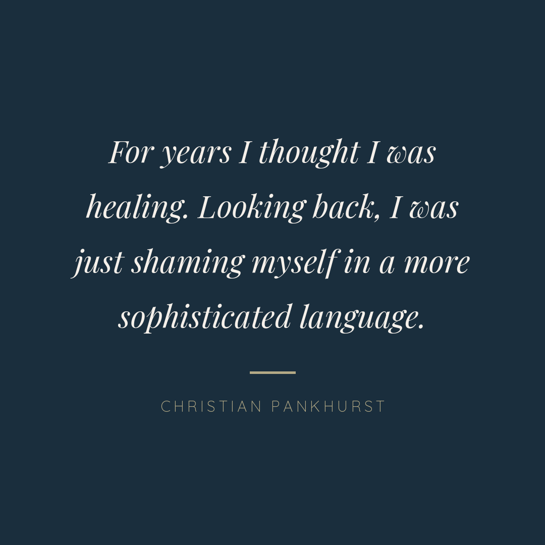 When Healing Becomes a More Sophisticated Shame