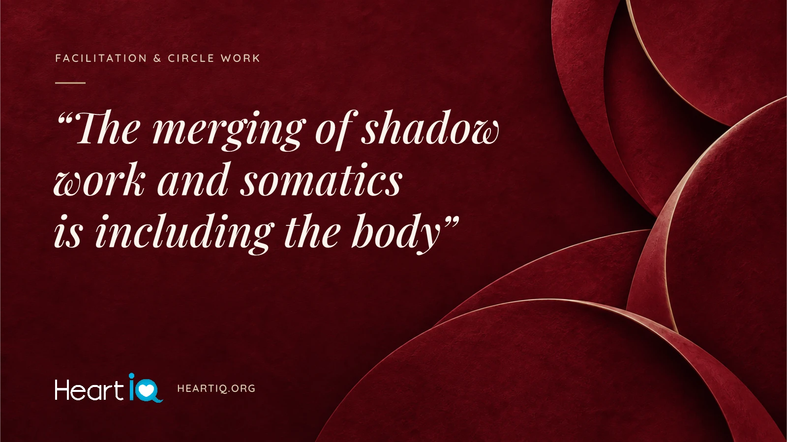 “The merging of shadow work and somatics is including the body” Heart iQ article illustration.