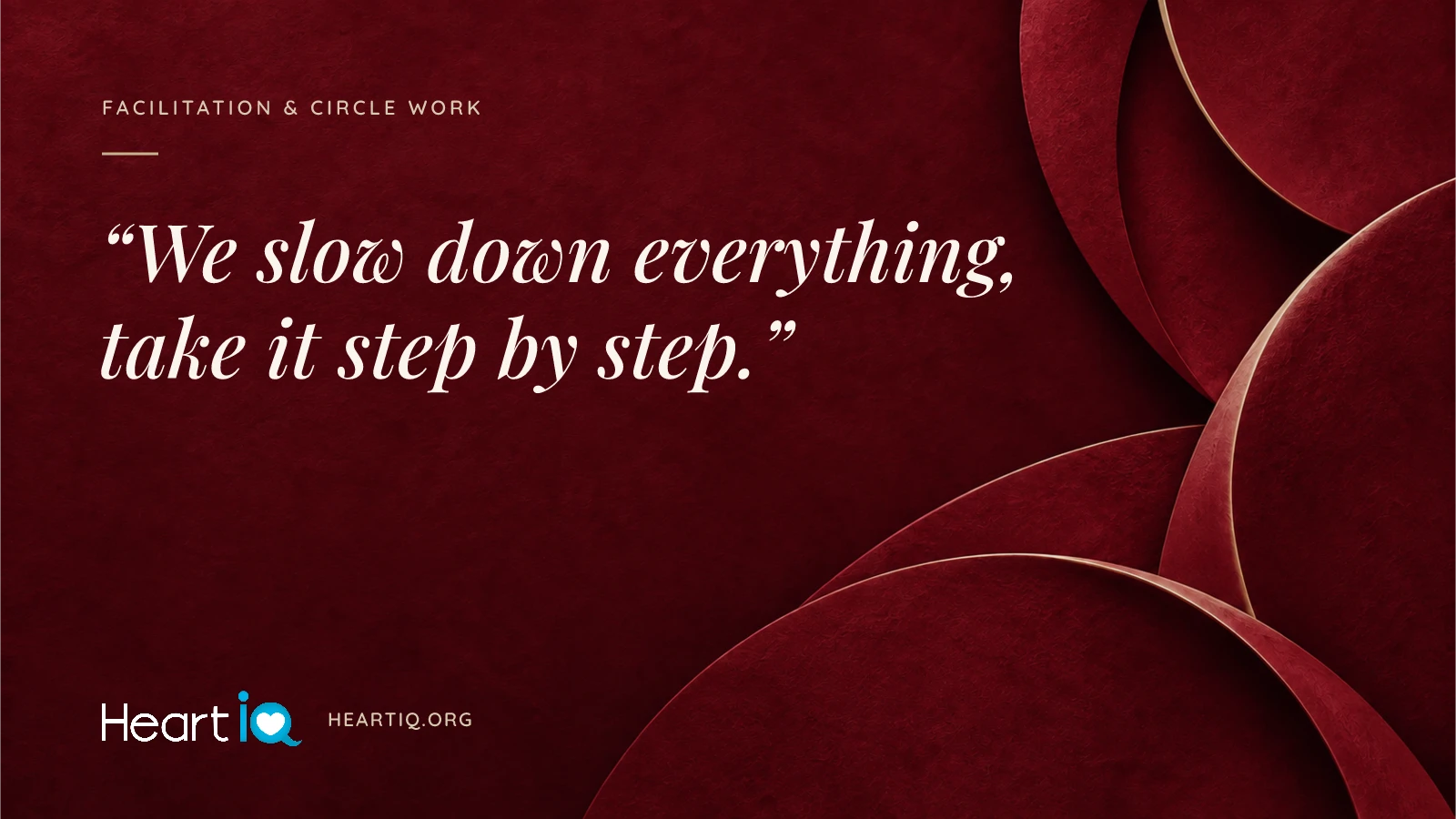 “We slow down everything, take it step by step.” Heart iQ article illustration.